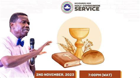 RCCG NOVEMBER 2023 HOLY COMMUNION SERVICE YouTube