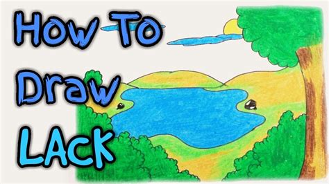 How To Draw Lake Lake Lake Drawing Youtube