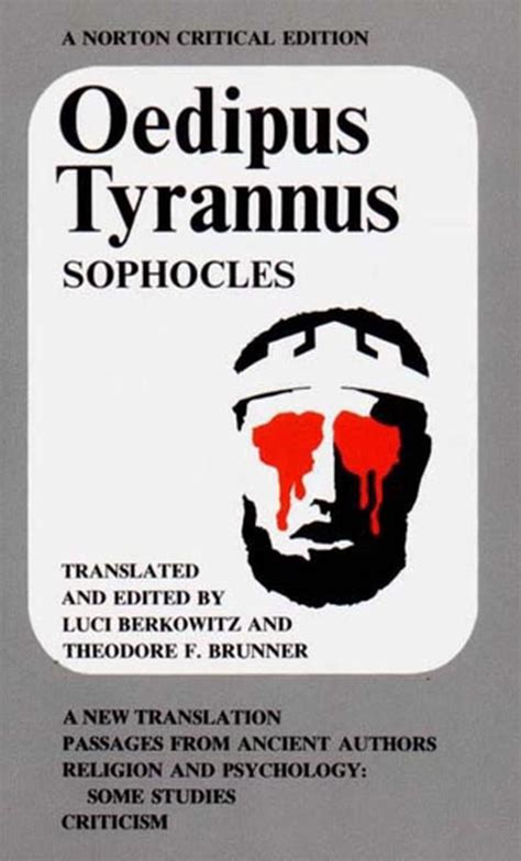 Oedipus Tyrannus Norton Critical Edition By Sophocles English