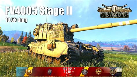 FV4005 STAGE II 10 5K Damage 7 Kills Siegfried Line World Of Tanks