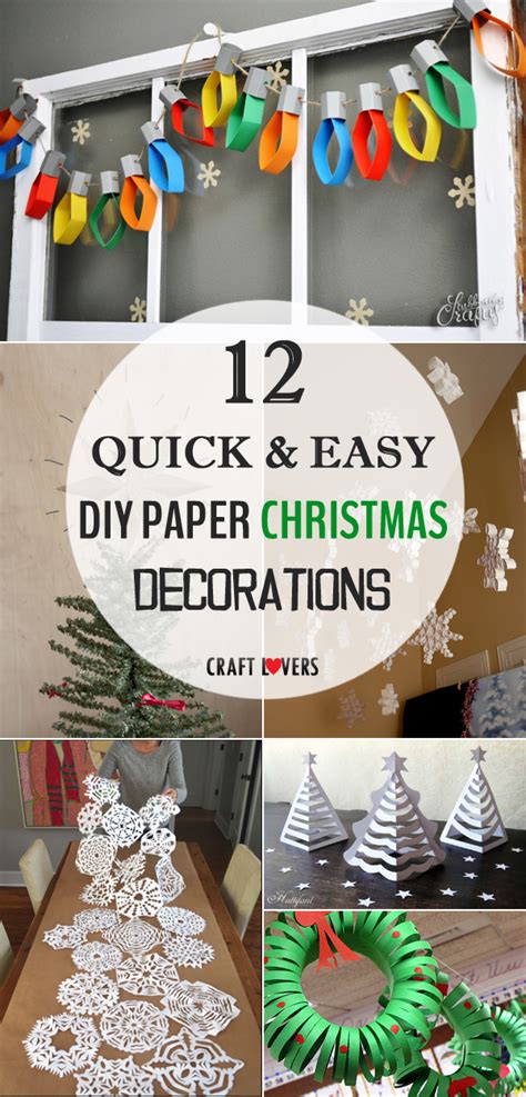 Quick And Easy Diy Paper Christmas Decorations