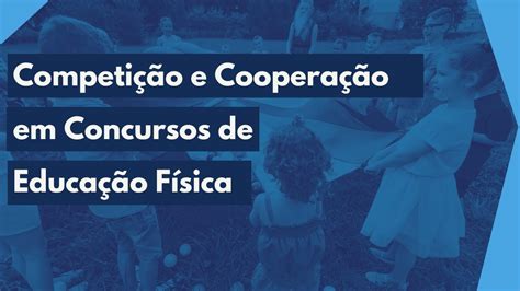 Competi O E Coopera O No Cen Rio Escolar Em Concursos De Educa O