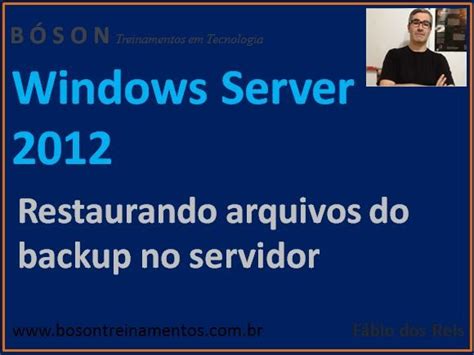 Como Restaurar Arquivos Backup Do Windows Server B Son