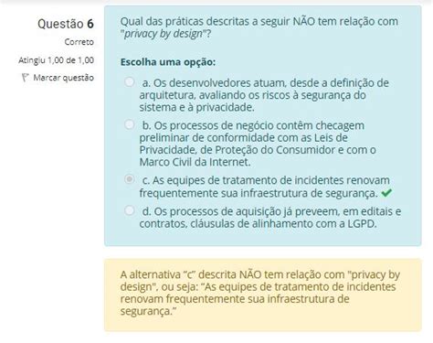 6 Qual das práticas descritas a seguir NÃO tem relação privacy by