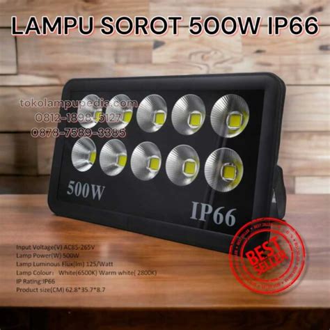 Jual Lampu Sorot 500w Ip66 Harga Terbaru Toko Lampupedia