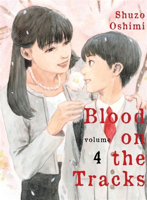 Blood On The Tracks Von Shuzo Oshimi Taschenbuch