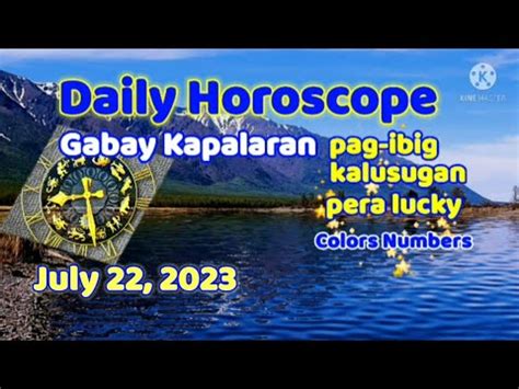 Horoscope July Gabay Kapalaran Horoscope Youtube