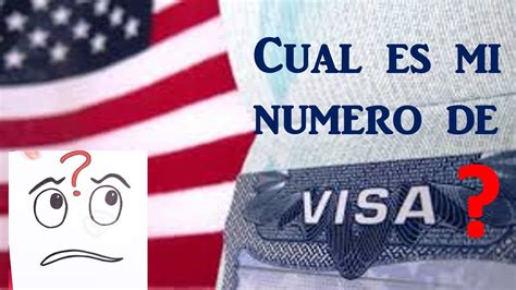 Cual Es Mi Numero De Visa YouTube