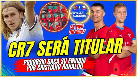 Portugal Vs Republica Checa En Vivo Sera En Thegoa Poborski Saca