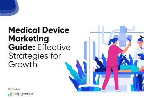 Medical Device Marketing Guide Effective Strategies For Growth