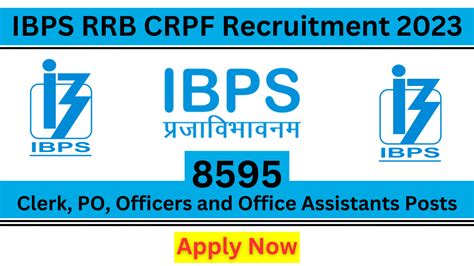 Ibps Rrb Crp Recruitment 2023 Notification For 8595 Clerk Po And