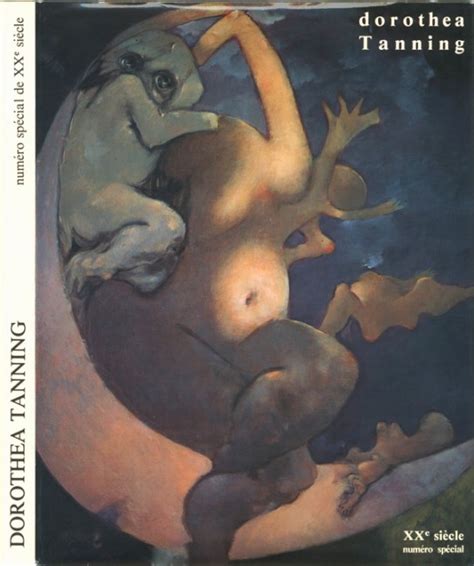 Dorothea Tanning Numéro Spécial de XXe Siècle Dorothea Tanning