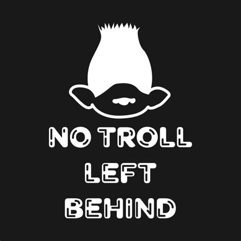 No Troll Left Behind Trolls Movie Mug Teepublic