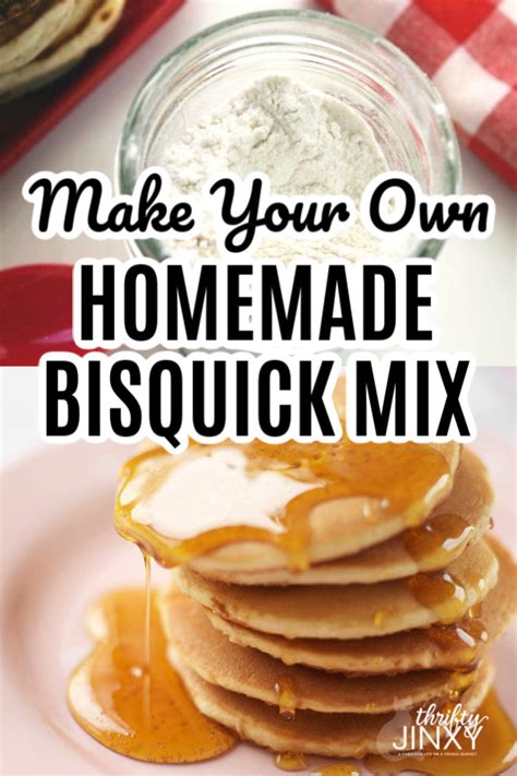 Homemade Bisquick Mix Recipe Make Your Own Thrifty Jinxy