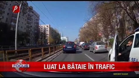 Luat La BĂtaie În Trafic Youtube