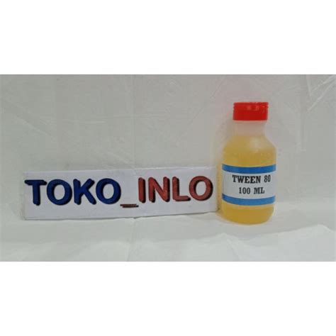 Jual Tween 80 Polysorbate 80 100 Ml Shopee Indonesia