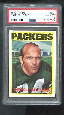 1972 Topps 304 Carroll Dale PSA 8 Graded Football Card HIGH NUMBER NFL