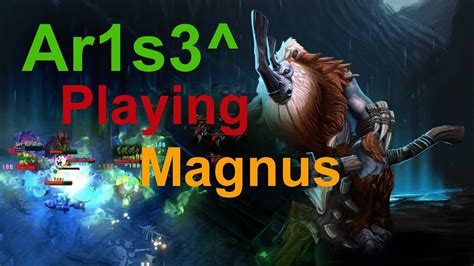 Arise Play Magnus Dota Ranked Match Gameplay Youtube