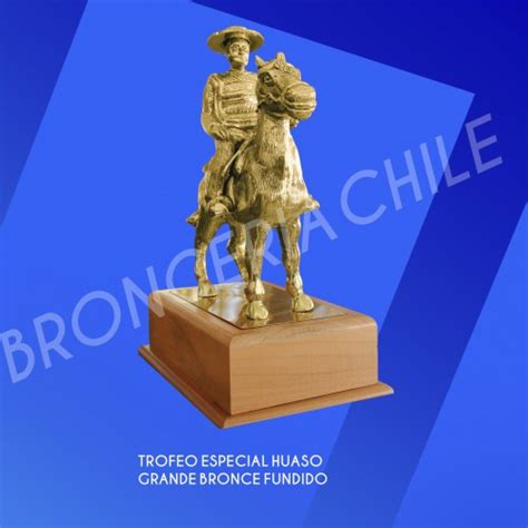 TROFEO ESPECIAL HUASO GRANDE BRONCE FUNDIDO Broncería Chile