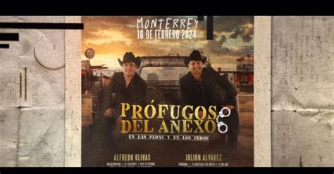 ¿anexados Juntos Alfredo Olivas Y Julión Álvarez Anuncian Su Gira “prófugos Del Anexo Tour