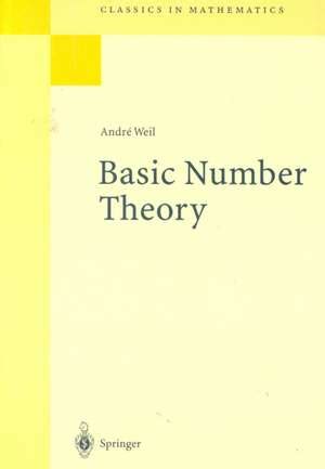 Basic Number Theory De Andre Weil 9783540586555