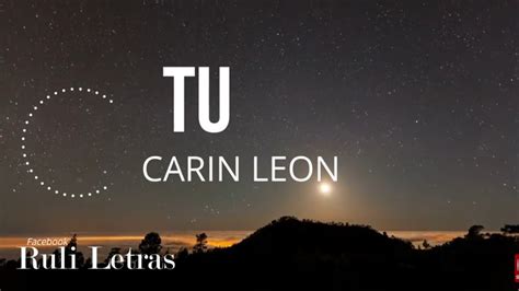 TU - Carin Leon (Lyrics) Chords - Chordify