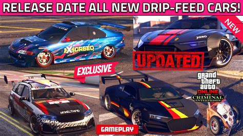 All Unreleased Drip Feed Cars Release Date Order Prices Gta Online