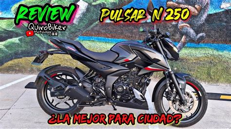 Review Bajaj Pulsar N Prueba De Manejo La De Mejor Rendimiento