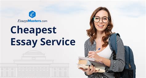 Get Help From The Cheapest Essay Writing Service