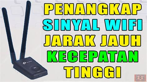 Alat Penangkap Sinyal Wifi Jarak Jauh Kecepatan Tinggi Youtube