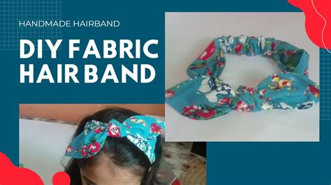 Diy Fabric Hairband How To Make Handmade Hairband At Home Very Easy