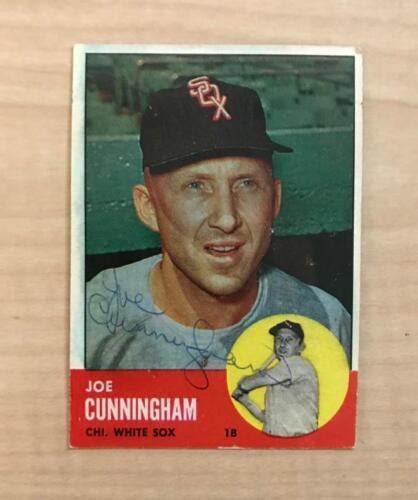 Joe Cunningham Chicago White Sox Signed Vintage 1963 Topps Card 100 W