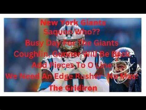 The Gridiron New York Giants Saquon Who A Busy Day For The Giants