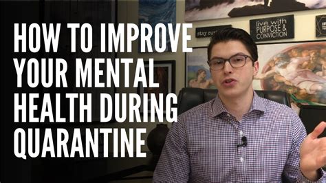 How To Improve Your Mental Health During Quarantine Youtube