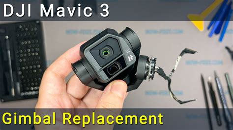 DJI Mavic 3 Gimbal Replacement Guide Ultimate Repair Tutorial YouTube