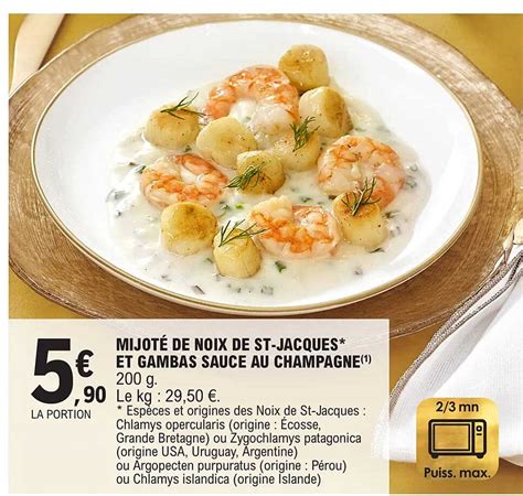 Promo Mijot De Noix De St Jacques Et Gambas Sauce Au Champagne Chez E