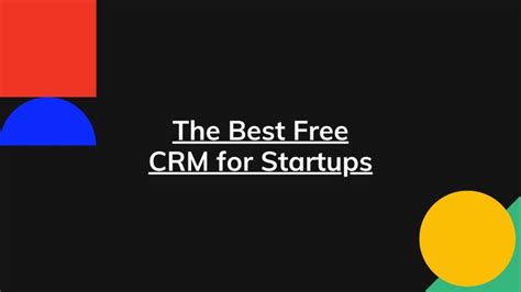 The Best Free CRM For Startups A Guide RevPilots