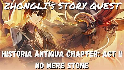 All Cutscenes From Zhonglis Story Quest Act Ii No Mere Stone English