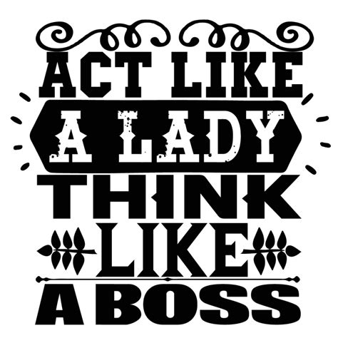 Act Like A Lady Think Like A Boss Masterbundles