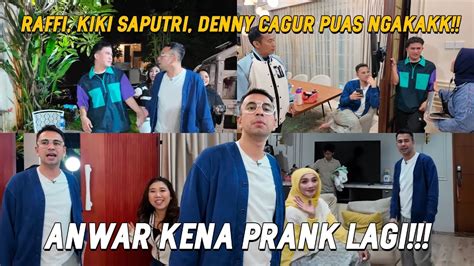 RAFFI NAGITA KIKI SAPUTRI KOMPAK NGEPRANK ANWAR SUBUH2 ANWAR