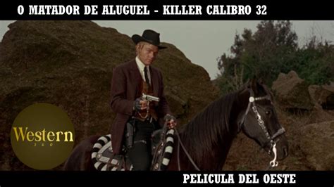 O Matador De Aluguel Filme De Faroeste Hd Filme Completo Em