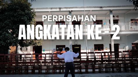 Perpisahan Angkatan 2 SMPI Plus Al Hikam BU Productions YouTube