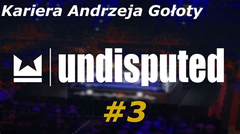 Undisputed Kariera Andrzeja Go Oty Carrer Andrew Golota Youtube