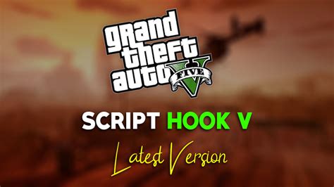 Script Hook V (Latest Version) For GTA V Modding - Best Modding