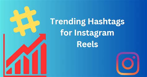 200 Viral Hashtags For Instagram Reels By Digital Joiner Jul