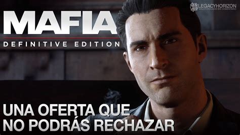 Mafia Edición Definitiva Intro y Capitulo 1 Una oferta que no