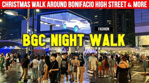 Bgc Taguig City At Night Christmas Walking Tour Around Bonifacio High Street Market Market