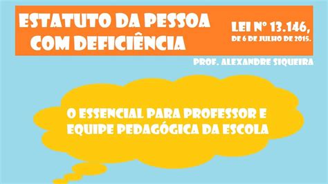 Estatuto Da Pessoa Defici Ncia Lei N O B Sico Para