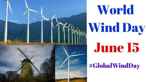 World Wind Dayjune 15global Wind Daywind Power Eventswind Energy