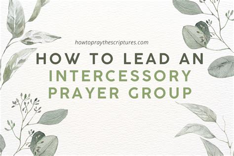 How To Lead An Intercessory Prayer Group